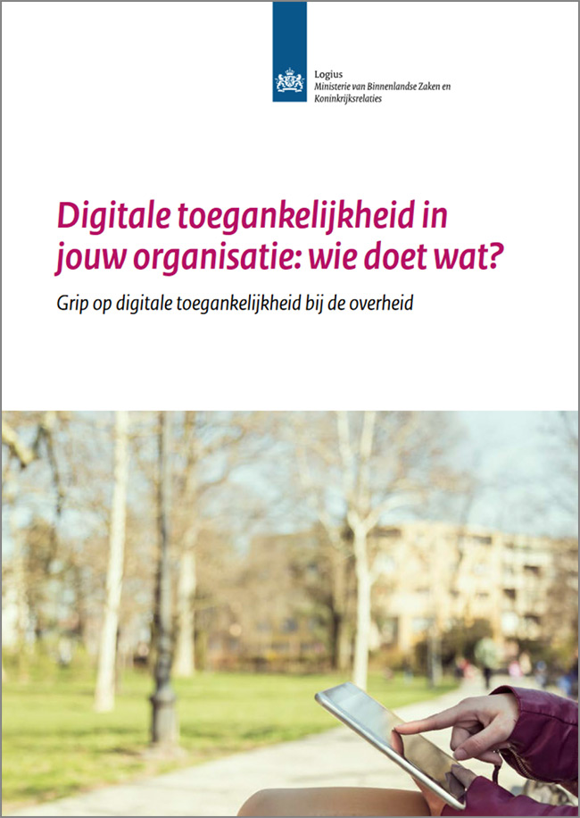 Kaft van de gids Digitale toegankelijkheid in jouw organisatie: wie doet wat? Grip op digitale toegankelijkheid bij de overheid