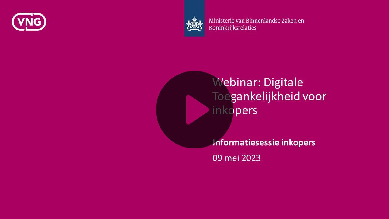 Bekijk het webinar Digitale Toegankelijkheid voor inkopers overheid op YouTube